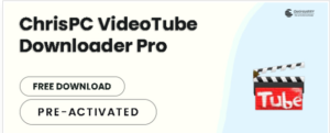 ChrisPC VideoTube Downloader Pro 