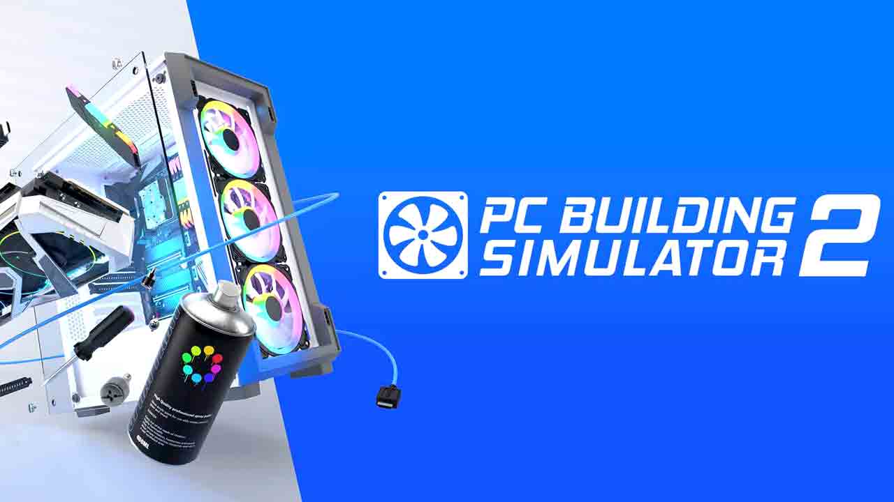 PC Building Simulator Download